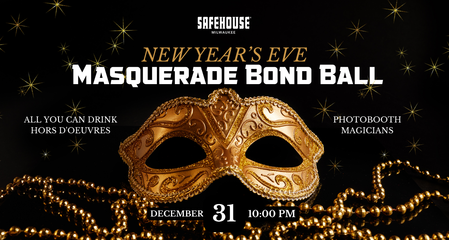 Masquerade Bond Ball: New Year's Eve Party